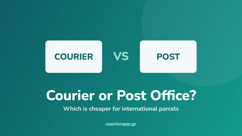 Courier or Post Office for international parcels — CourierAPP
