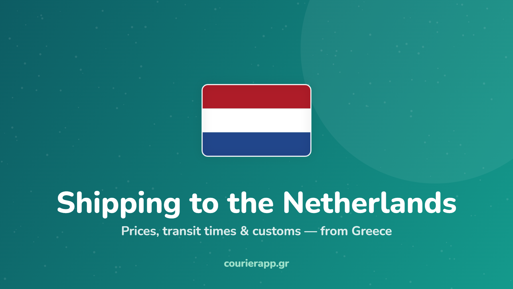 Shipping from Greece to the Netherlands — CourierAPP